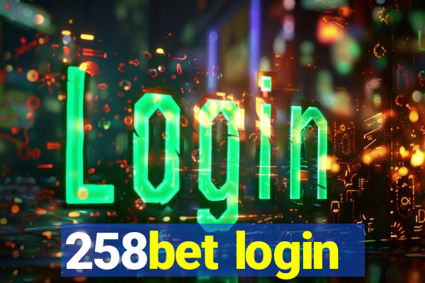258bet login